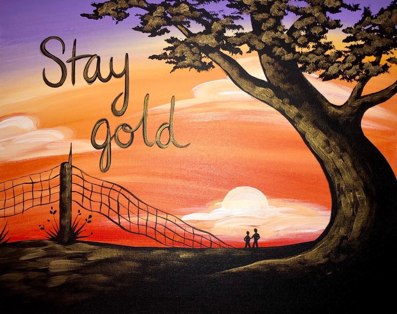 "Stay Gold" Painting it Forward Class